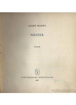 Szabó Magda - Neszek Szabó Magda - Neszek, Budapest 1958 antikvár könyv