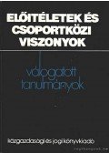 Csepeli György - Előitéletek és csoportközi viszonyok