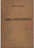Debreczeni József - Hideg krematórium