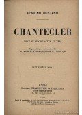 ROSTAND, EDMOND - Chantecler