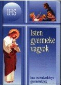 Kindelmann Győző - Isten gyermeke vagyok
