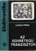 Lóska Péter - Az egyrétegű tranzisztor