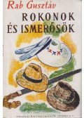 Rab Gusztáv - Rokonok és ismerősök