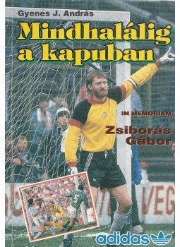 Gyenes J. András - Mindhalálig a kapuban Gyenes J. András - Mindhalálig a kapuban, null 1994 antikvár könyv