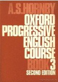 A. S. Hornby - Oxford Progressive English Course