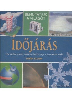 Elsom, Derek - Időjárás Elsom, Derek - Időjárás, 2000 antikvár könyv