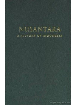 Vlekke, Bernard H. M. - Nusantara Vlekke, Bernard H. M. - Nusantara, Hague 1965 antikvár könyv