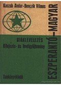 Kaszab Andor,Benczik Vilmos - Eszperantó-magyar diáklevelezés