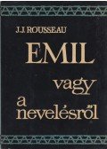 Rousseau,J.J. - Emil vagy a nevelésről