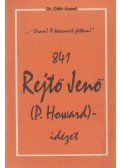 Oláh József - 841 Rejtő Jenő (P. Howard)-idézet