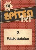Ottoné Bánfai Katalin - Falak építése