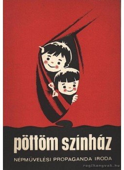Hárs László - Pöttöm színház Hárs László - Pöttöm színház, Budapest 1969 antikvár könyv
