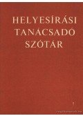 Deme László,Fábián Pál - Helyesírási tanácsadó szótár