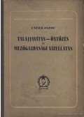 Cserkaszov, A. A. - Talajjavítás - Öntözés és Mezőgazdasági Vízellátás