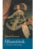 Juliette Benzoni - Államtitok I.