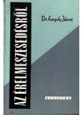 Dr. Gergely János - Az érelmeszesedésről