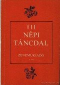 Rajeczky Benjamin,Gőnyey Sándor - 111 népi táncdal
