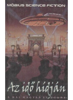 S. Sárdi Margit - Az idő hídján S. Sárdi Margit - Az idő hídján, Budapest 2000 antikvár könyv