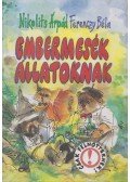 Nikolits Árpád - Embermesék állatoknak
