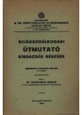 Dr. Kovátsits László - Silógazdálkodási útmutató kisgazdák részére