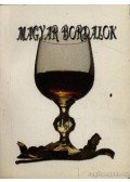 Dr. Károssy Csaba (szerk),Ákos (szerk.) - Magyar bordalok