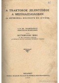 Rothmeyer Imre - A traktorok jelentősége a mezőgazdaságban