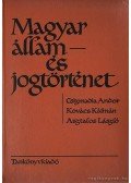Kovács Kálmán,Asztalos László,Csizmadia Andor - Magyar állam- és jogtörténet