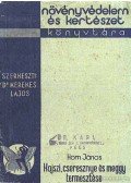 Horn János - Kajszi-, cseresznye- és meggytermesztés