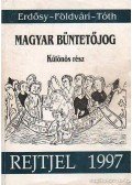Földvári József,Erdősy Emil,Tóth Mihály - Magyar büntetőjog - Különös rész