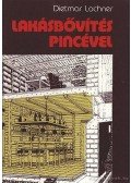 Lochner, Dietmar - Lakásbővítés pincével