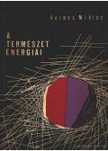 Vermes Miklós - A természet energiái