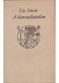 Vas István - A kimondhatatlan