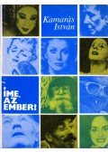 Kamarás István - Íme, az ember!
