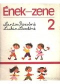Lantos Rezsőné,Lukin Lászlóné - Ének-zene 2.