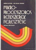 Erényi István,Dr. Vajda Ferenc - Mikroprocesszoros rendszerek fejlesztése