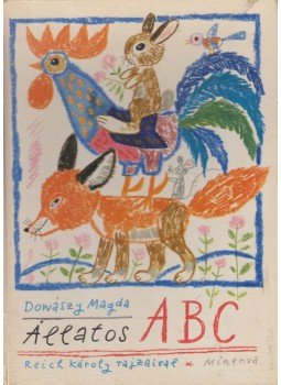 Donászy Magda - Állatos ABC Donászy Magda - Állatos ABC, Budapest 0 antikvár könyv