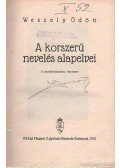 Weszely Ödön - A korszerű nevelés alapelvei
