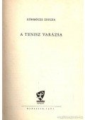 Körmöczi Zsuzsa - A tenisz varázsa