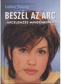 Young, Lailan - Beszél az arc,  2000 antikvár könyv