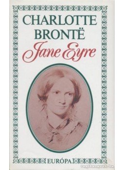 Charlotte Brontë - Jane Eyre Charlotte Brontë - Jane Eyre, Budapest 1991 antikvár könyv