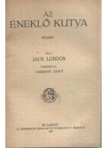 Jack London - A havasok leánya / Az éneklő kutya