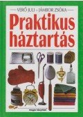 Jámbor Zsóka,Verő Juli - Praktikus háztartás
