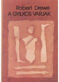 Drewe, Robert - A gyilkos varjak