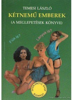 Temesi László - Kétnemű emberek Temesi László - Kétnemű emberek, Budapest 1991 antikvár könyv
