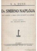 Duse, S. A. - Dr. Smirno naplója