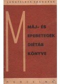 Langfelder Sándorné - Máj- és epebetegek diétáskönyve