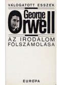 George Orwell - Az irodalom fölszámolása