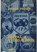 Somos István - Síppal a világ körül