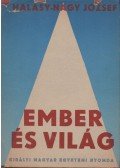 Halasy-Nagy József - Ember és világ