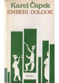 Karel Capek - Emberi dolgok